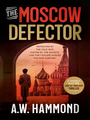 cover image of The Moscow Defector